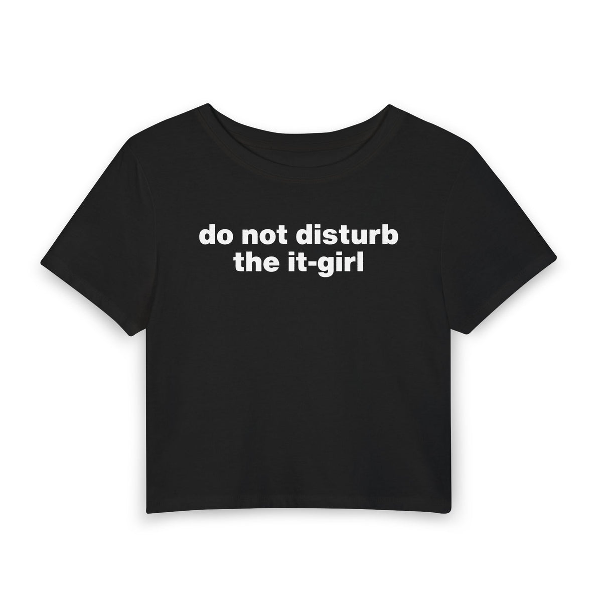 Do Not Disturb the It-Girl Baby Tee