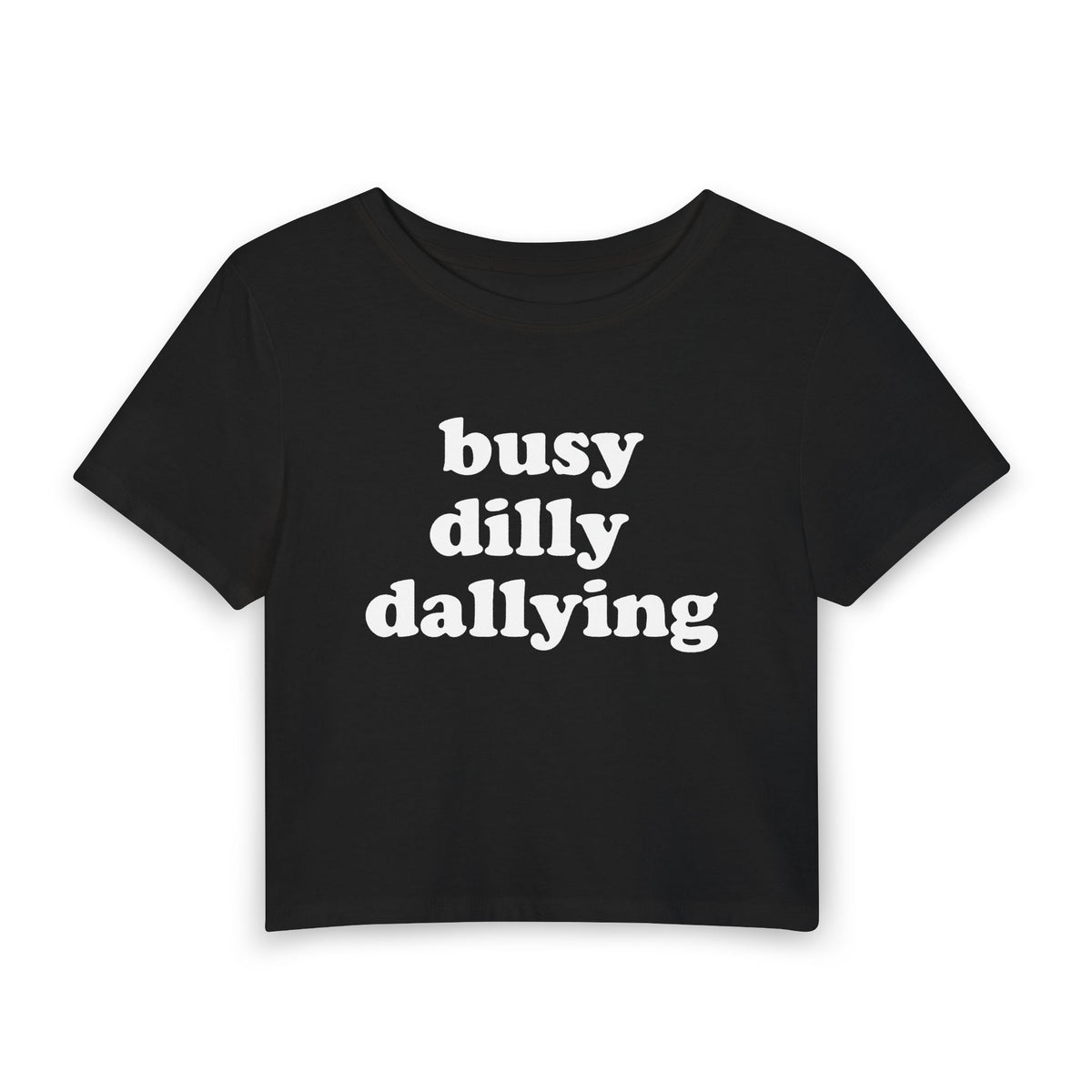 Busy Dilly Dallying Baby Tee