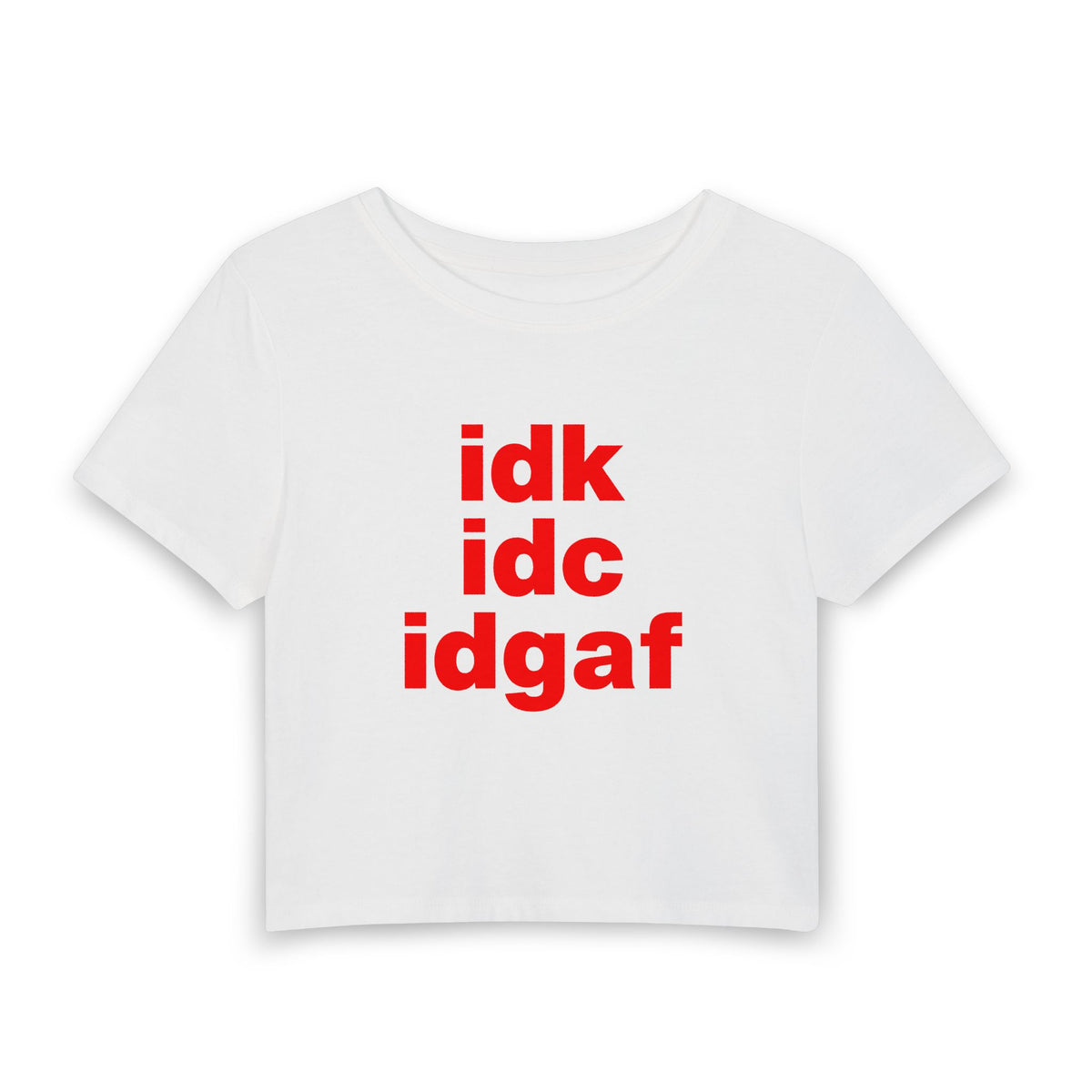 Idgaf Baby Tee