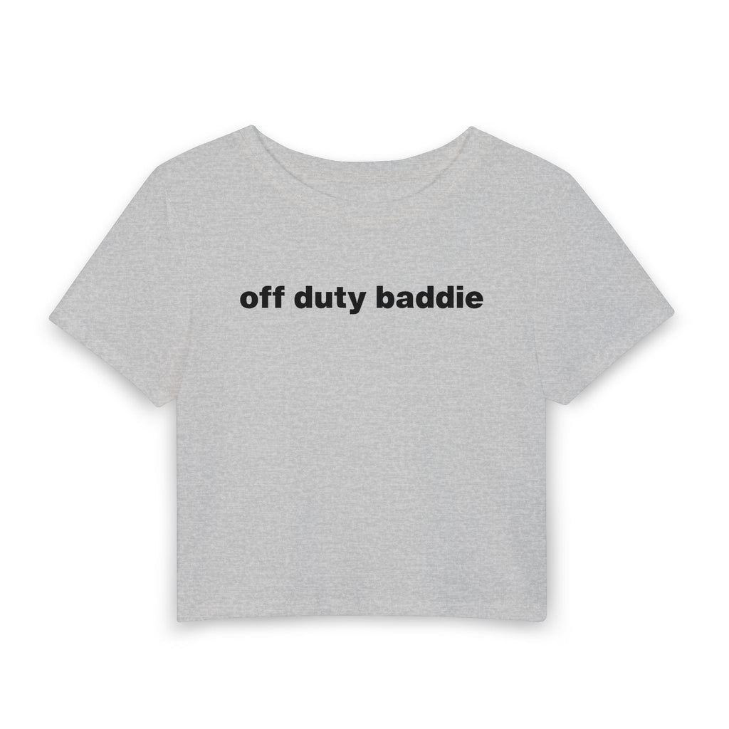 Off Duty Baddie Baby Tee