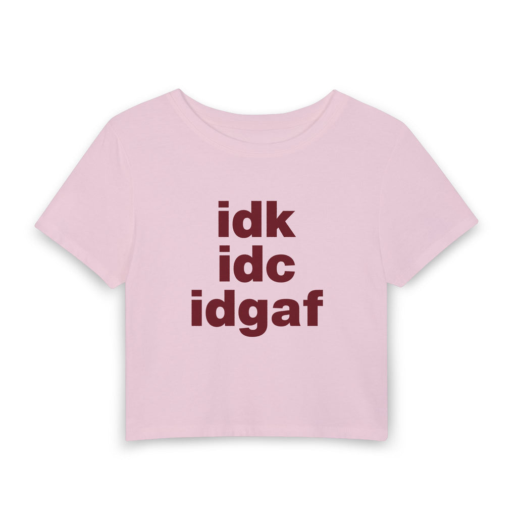 Idgaf Baby Tee